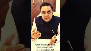 E-Way Bill Series: What does Rs. 50,000 limit include  #gst #ewaybill #