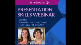 EULAR EMEUNET Presentation Skills Webinar 2020