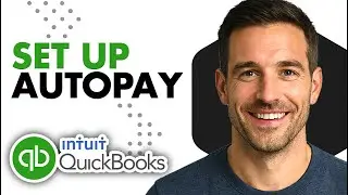 How To Set Up Autopay In QuickBooks Online (Customer Automation)(2026 Guide)