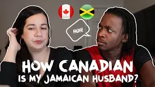 Quizzed My Jamaican Husband To See How Much He Knows About Canada *HILARIOUS* | InterracialMarriage