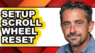 How to Setup Scroll Wheel Reset (Easy Method)