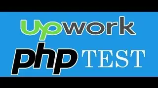 UPWORK TEST ANSWERS   PHP UPWORK TEST ANSWERS 2017