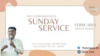 01.02.2026 wporship - Sunday communion Service  The Living Way AG Church