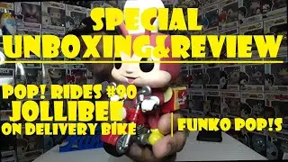 Special Unboxing & Review! │ POP! Rides #90 Jollibee on Delivery Bike │ Funko POP!s │..ks..Ep.144