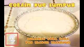 COBAIN BIKIN KUE LUMPUR YUK! TERNYATA BISA SEGAMPANG INI CARA BUATNYA!