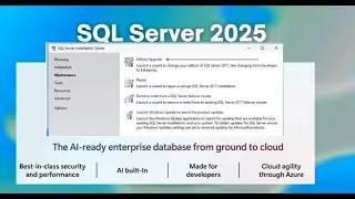Что нового в SQL Server 2025: обновление с любой версии до SQL Server 2025