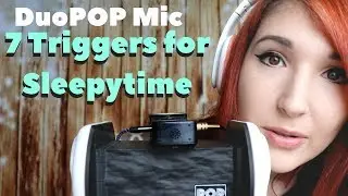ASMR - NEW MIC ~ DuoPOP Review | 7 Triggers to Help You Tingle & Sleep ~