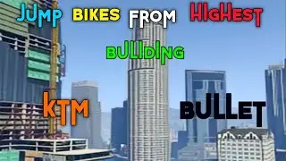 KTM vs BULLET Jump From highest building in GTA 5 | Gameplay | Grand theft auto 5