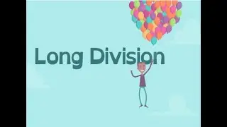 Math with Mrs. Brown Long Division - Division Family