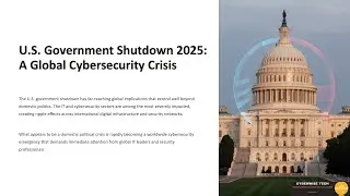 How the US Government Shutdown Impacts IT & Cybersecurity Worldwide