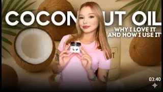 Coconut oil my Daily Beauty Secret - Oil Testing - Sarah
