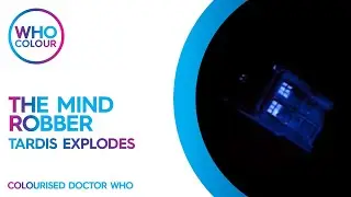 Doctor Who The Mind Robber TARDIS Explodes Colourisation