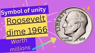 1966 Roosevelt Dime Market Value Today