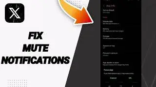 How To Fix Mute Notifications On X Twitter App