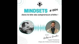 Ep#04 - C&eacute;dric Costa - Hyper-freelance et formateur en Inbound marketeur, podcasteur et papa