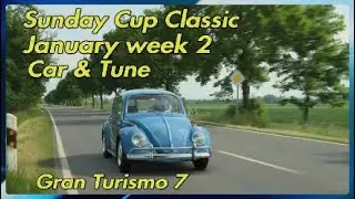 Sunday Cup Classic January week 2  Car & Tune