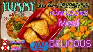 YUMMY HOME COOKED MEAL IN LESS THAN 5 MINUTES. NO SOY SAUCE NO MSG 💯 PERCENT DELICIOUS.