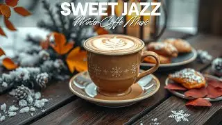 Cozy Coffee Shop Winter Jazz ❄️ Relaxing Jazz Cafe Music for Focus, Study & Productive Work