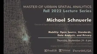 MUSA Master Class: Mobility: Open Source, Standards, Data Analysis, and Privacy