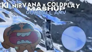Nirvana &times; Coldplay - Come As Long As You Don't Panic (Gumball Mashup Video)