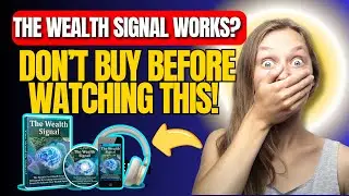 Is The Wealth Signal GOOD? [Honest Review] Watch This Before Buying!