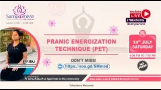 Pranic Energization Technique  PET | Find Your Calm | PET | learn to Move your Prana (Energy)