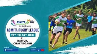 DAY 2 | Senior Women's and Junior Girl's | Asmita Rugby League 2024 Raipur