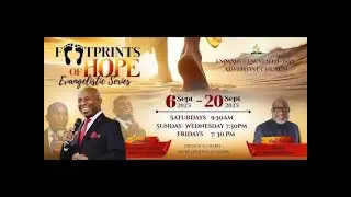 Footprints of Hope Evangelistic Series with Pastor Glen O. Samuels