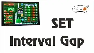 How to set display Interval between Jamat in Azan Clock | Masjid Ghadi | Masjid Ghari | Mosque Clock