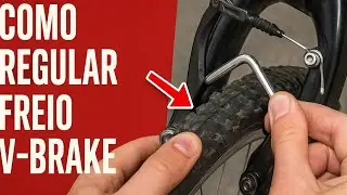 COMO REGULAR SEU FREIO V-BRAKE  de BICICLETA