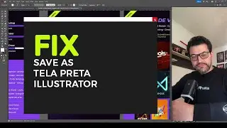 Fix Save As Tela preta Adobe Illustrator - Resolvido!