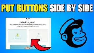 How To Put Buttons Side By Side In Mailchimp (Step By Step Guide)