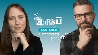 Christ Centered Stewardship | A New Show for Peace, Purpose & Biblical Living