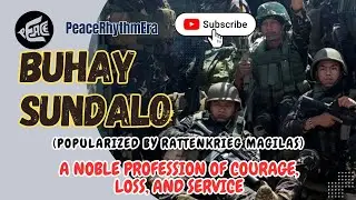 BUHAY SUNDALO (Metal Rock Version)-A Noble Profession of Courage, Loss, and Service I PeaceRhythmEra
