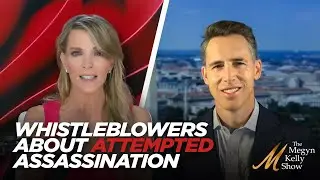 Sen. Josh Hawley on Whistleblowers Coming Out After Security Failures Led to Assassination Attempt