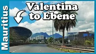 Drive from Valentina To Ebene Mauritius