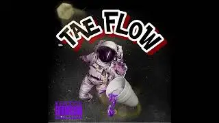 Tae Flow- T-RichXTaegan