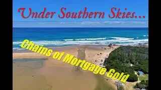 Chains of Mortgage Gold &ndash; New Year&rsquo;s Day at Betka Beach | Protest Anthem for Australia&rsquo;s Future
