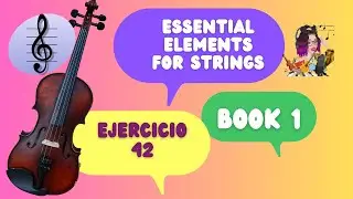 🎻VIOL&Iacute;N | Essential Elements Book 1 | Ejercicio 42 Old Mac Donald had a Farm