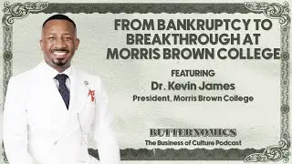 From $35M In Bankruptcy to Breakthrough at Morris Brown College