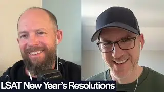 LSAT New Year's Resolutions | LSAT Demon Daily, Ep. 1319