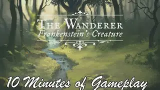 The Wanderer: Frankenstein's Creature - 10 Minutes of Gameplay [PS5]