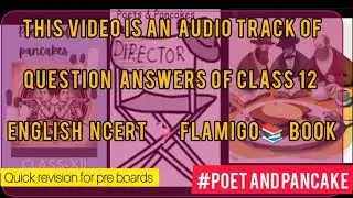 Poet and pancake question answers class 12 pre boards #oneshot 