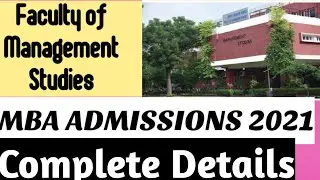 Delhi University Fms MBA admissions process 2021| Du fms MBA admissions 2021