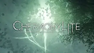 Chernobylite (Ep.1) - The Anomaly