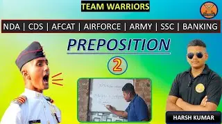 Preposition Day 2 || Important Questions || NDA || CDS || CAPF || AFCAT || SSC || BANKING ||