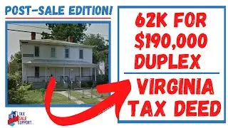 $190,000 VIRGINIA DUPLEX SELLS FOR 62K! TAX DEED POST-AUCTION REVIEW