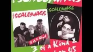 The Scallywags-See you at 8 o'clock