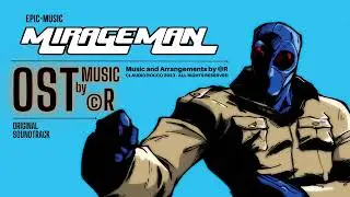 MIRAGEMAN / OST Music by &copy;R