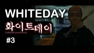 White Day: A Labyrinth Named School - Part 3 - Got the Master Key